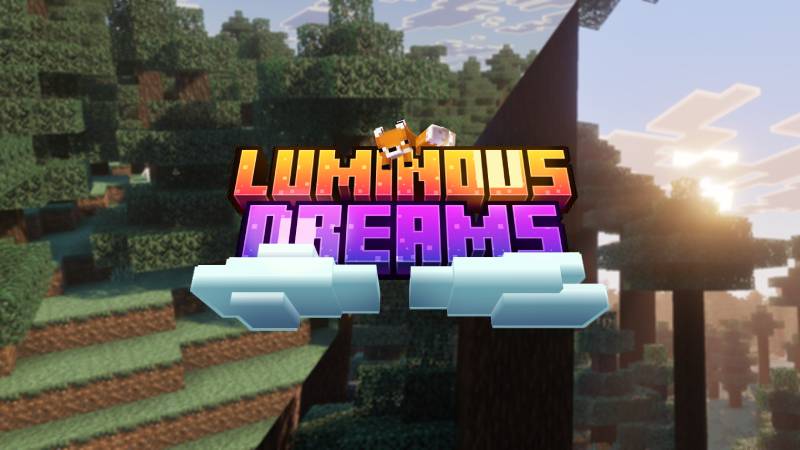 Luminous Dreams v1.1
