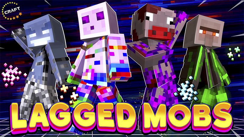 Lagged Mobs Key Art