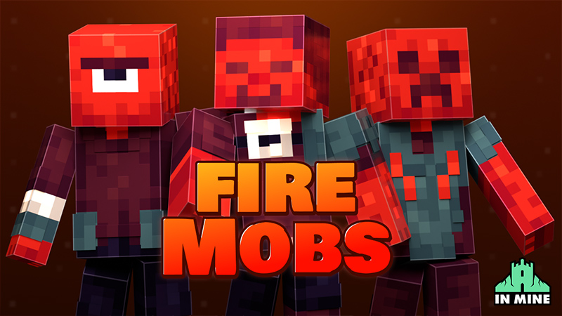 Fire Mobs Key Art