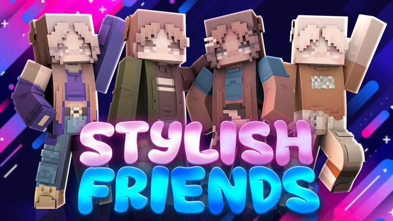 Stylish Friends Key Art