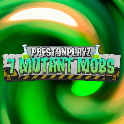 PrestonPlayz 7 Mutant Mobs Pack Icon