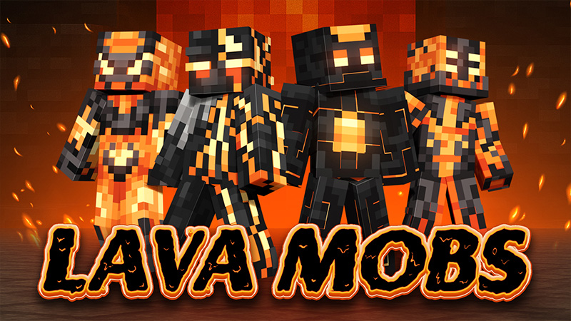 Lava Mobs on the Minecraft Marketplace by Mine-North