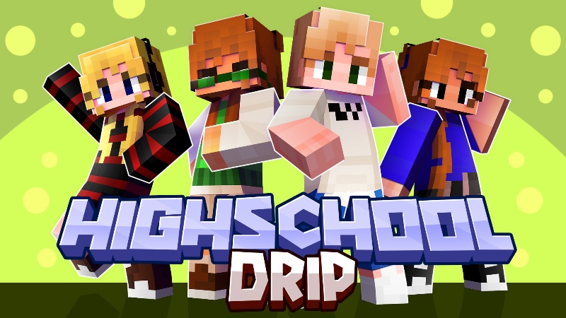 Highschool Drip on the Minecraft Marketplace by Meraki