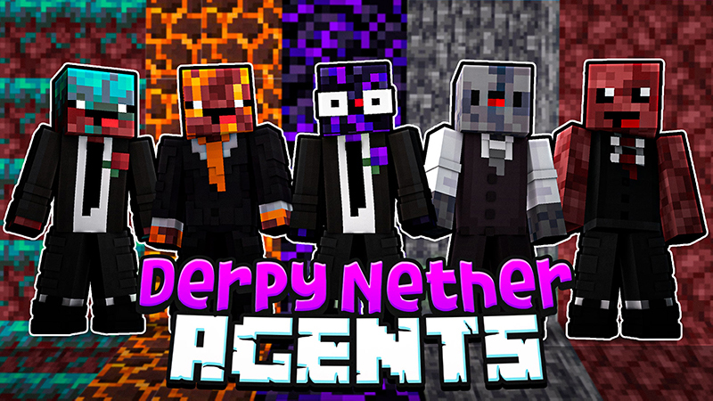 Derpy Nether Agents Key Art