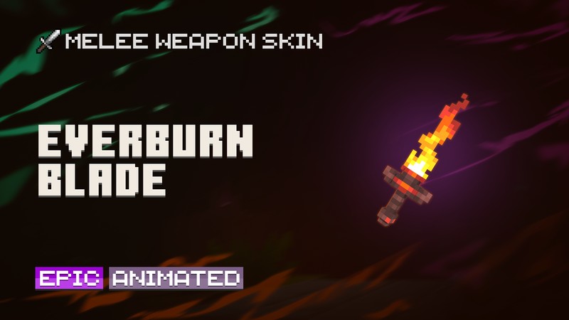 Everburn Blade