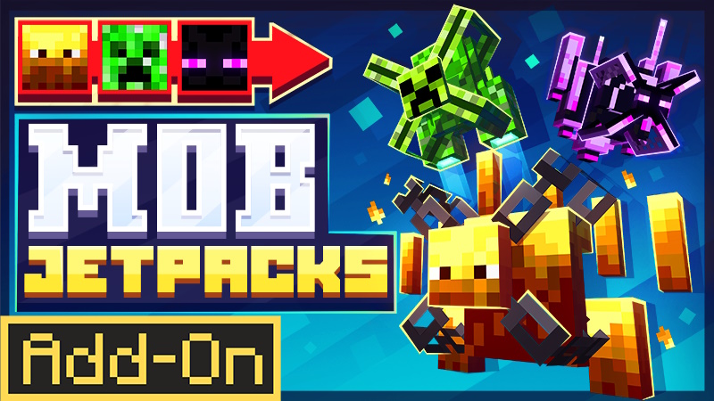 Mob Jetpacks Add-On Key Art