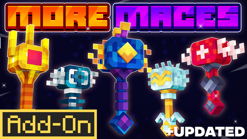 More Maces 2.0