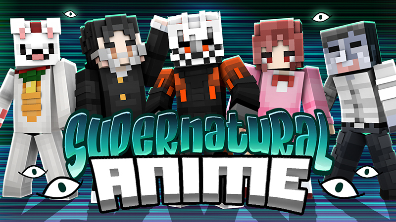 Supernatural Anime on the Minecraft Marketplace by The Lucky Petals