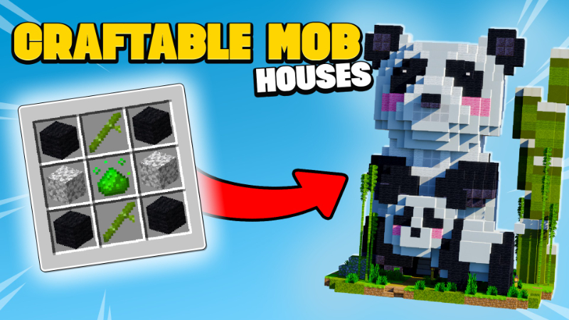 Craftable Mob Houses