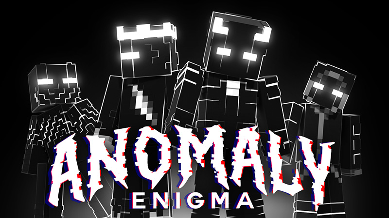 ANOMALY ENIGMA