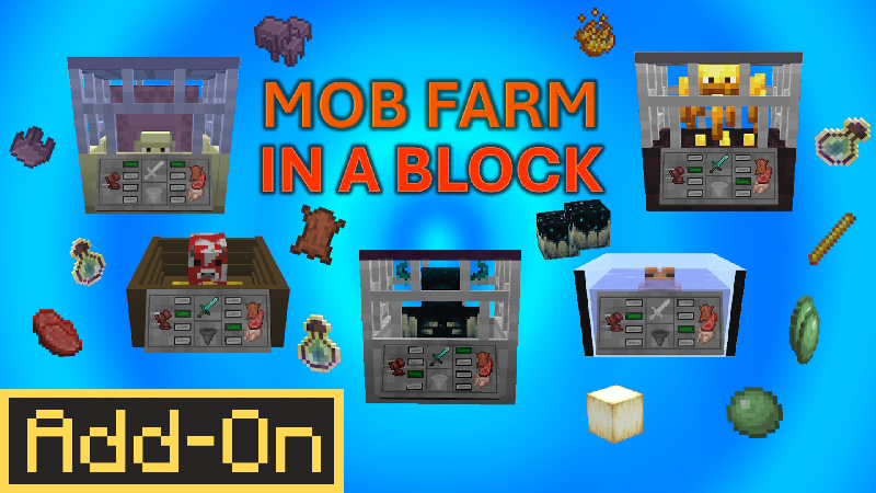 Mob Farm in a Block Add-On