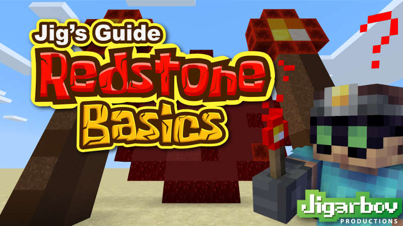 Jig's Guide: Redstone Basics Key Art