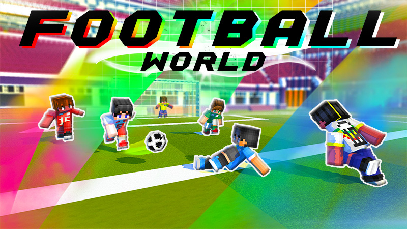 Football World on the Minecraft Marketplace by shapestudio