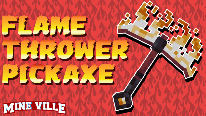 Flame Thrower Pickaxe Key Art