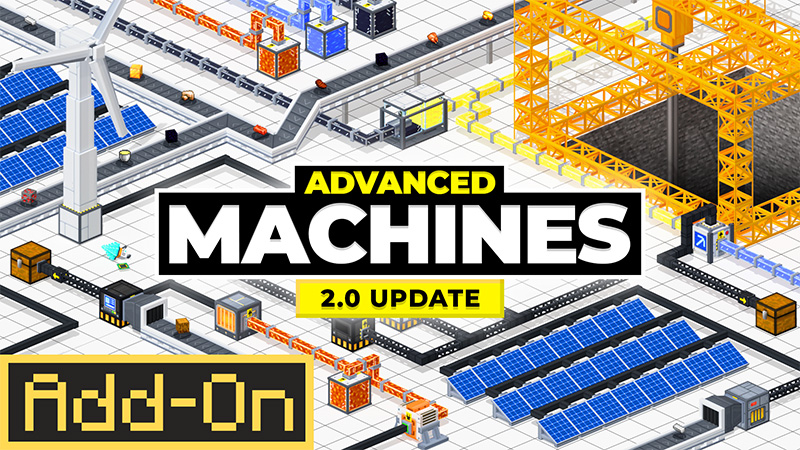 Advanced Machines Add-On