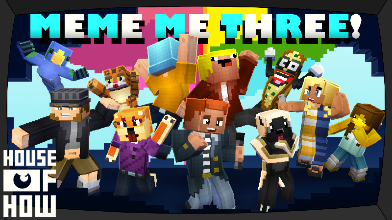 Meme Me Three!