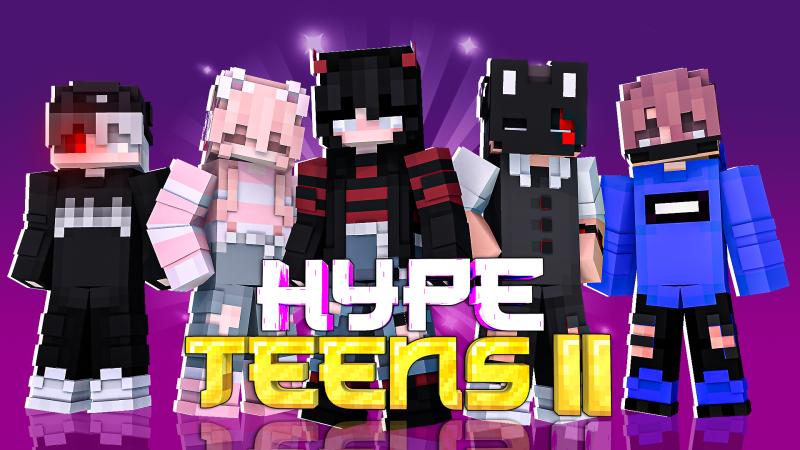 Hype Teens 2 by DogHouse - Minecraft Marketplace | MinecraftPal