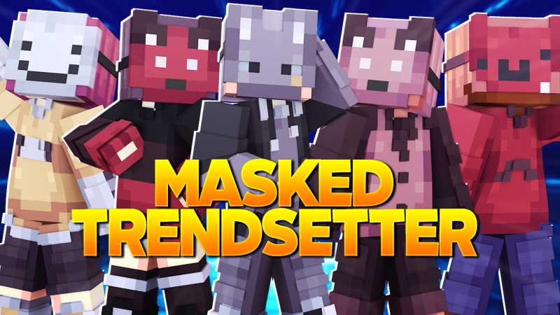 Masked Trendsetter Key Art