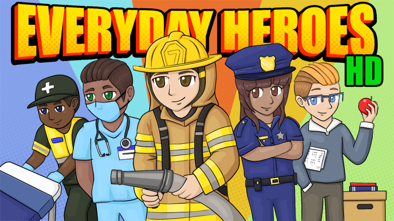 Everyday Heroes HD Key Art