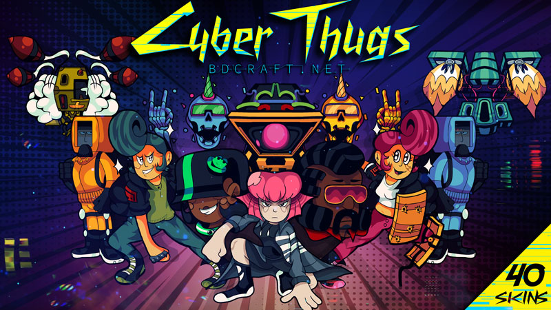 Cyber Thugs Skins Key Art