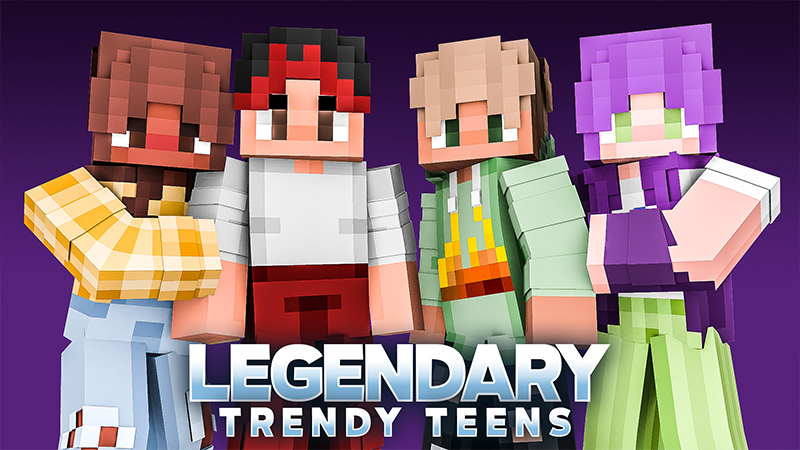 Legendary Trendy Teens Key Art