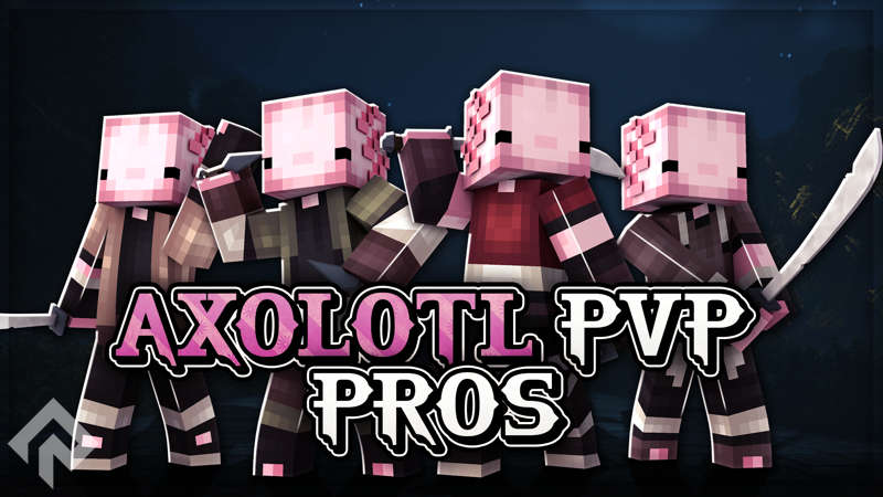 Axolotl Pvp Pros Key Art