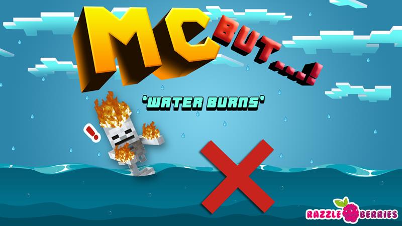 Mc But Water Burns In Minecraft Marketplace Minecraft