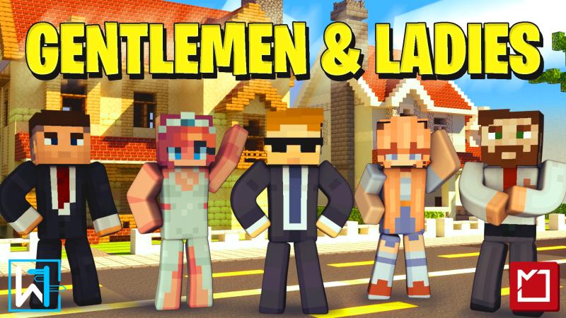 Gentlemen & Ladies