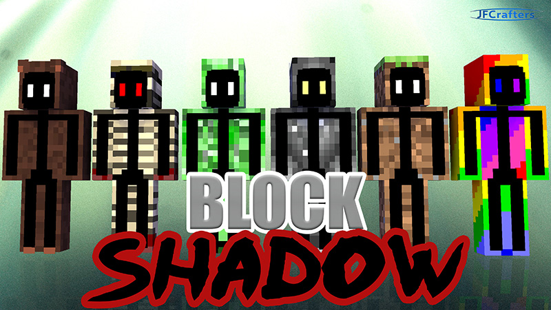 Block Shadow Key Art