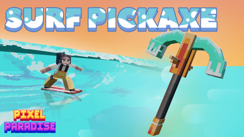 Surf Pickaxe Key Art