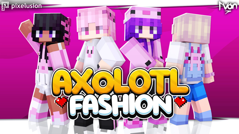 Axolotl Fashion Key Art