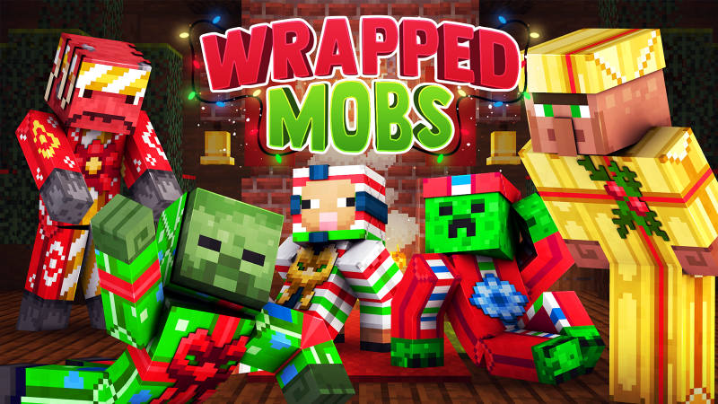 Play Wrapped Mobs