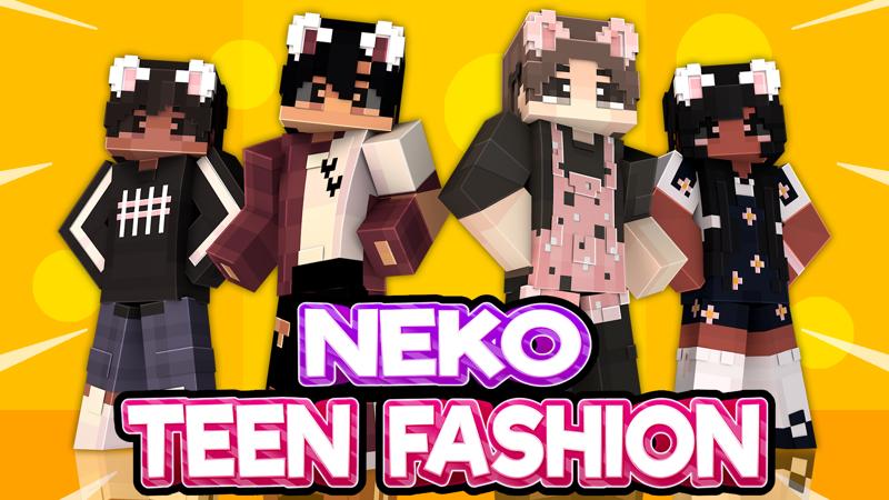 Neko Teen Fashion In Minecraft Marketplace Minecraft