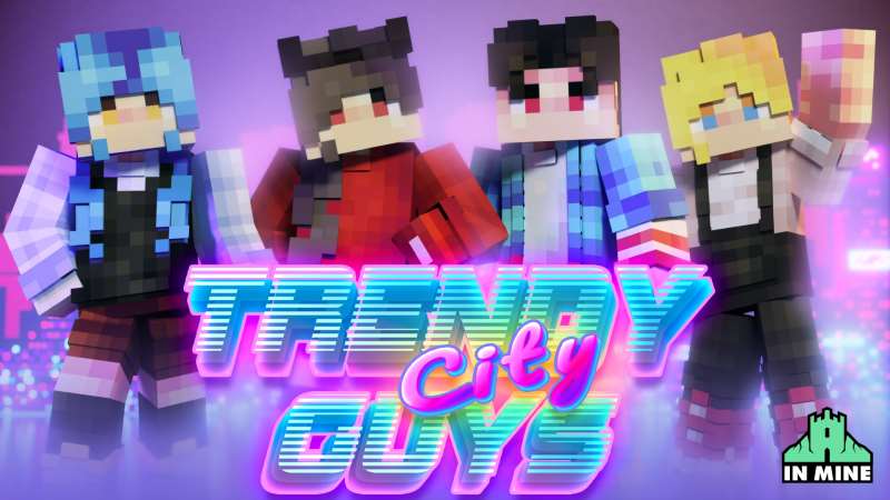 Trendy City Guys Key Art