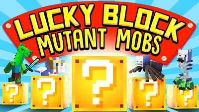 Lucky Block Mutant Mobs on the Minecraft Marketplace by House of How Lucky Block Mutant Mobs on the Minecraft Marketplace by House of How