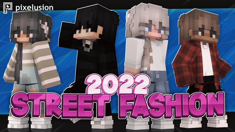 2022 Street Fashion Key Art