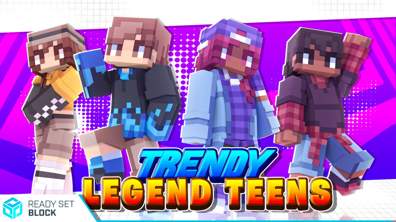 Trendy Legend Teens Key Art