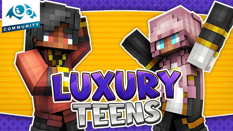 Luxury Teens Key Art