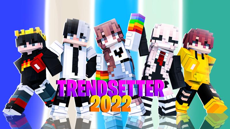 Trendsetter 2022 Key Art