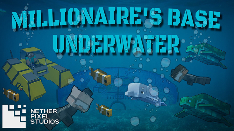 Millionaire's Base Underwater Key Art