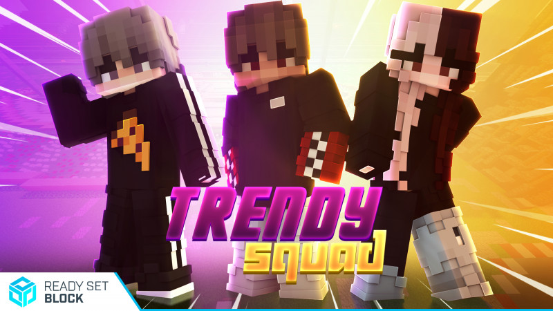 Trendy Squad Key Art