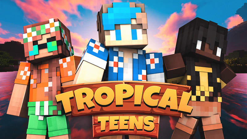 Tropical Teens