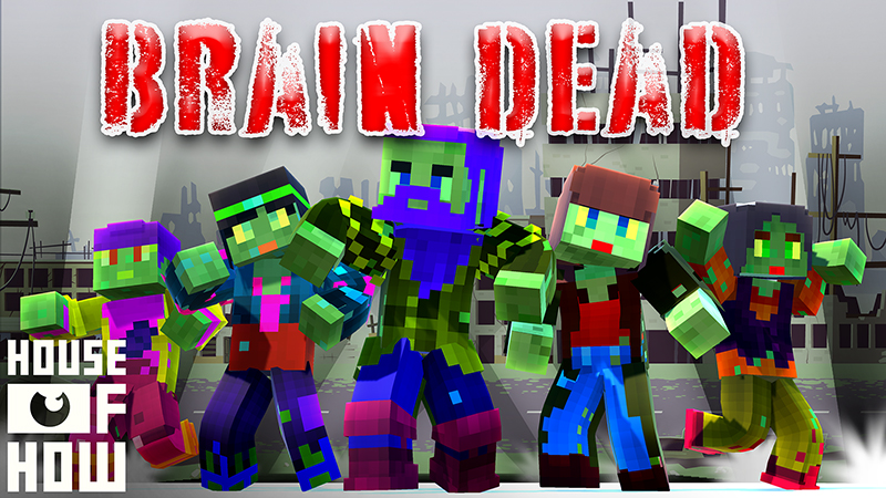 Brain Dead by House of How (Minecraft Skin Pack) - Minecraft ...