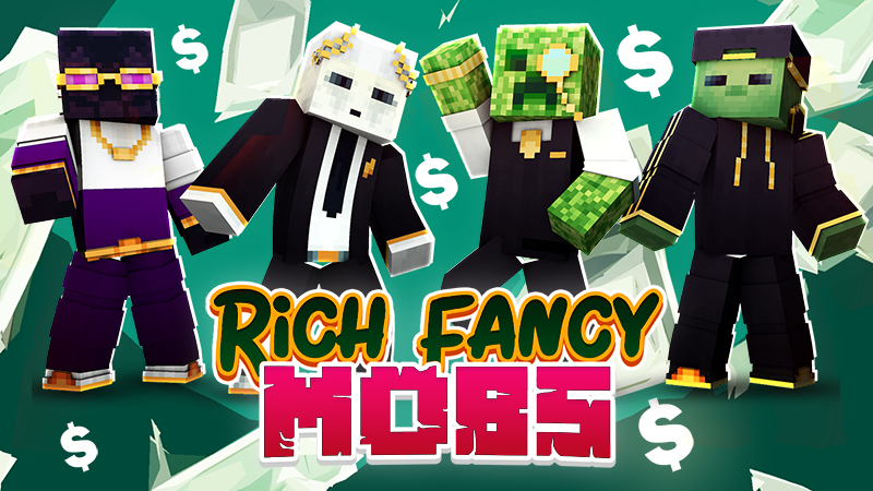 Rich Fancy Mobs Key Art