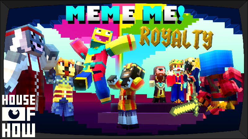 Meme Me Royalty Key Art