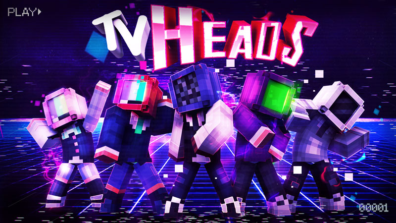 TV Heads