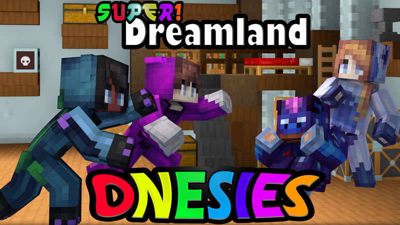 Super! Dreamland Onesies Key Art