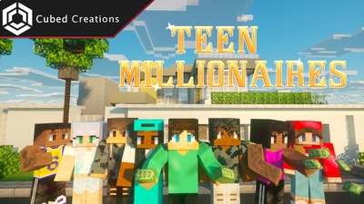 Teen Millionaires on the Minecraft Marketplace by Cubed Creations Teen Millionaires on the Minecraft Marketplace by Cubed Creations
